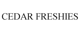 cedar freshies