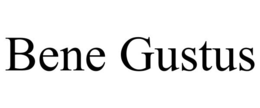 bene gustus