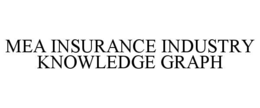 mea insurance industry knowledge graph