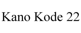 kano kode 22