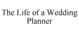 the life of a wedding planner