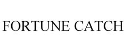 fortune catch