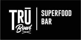 trŪ bowl superfood bar