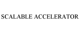 scalable accelerator