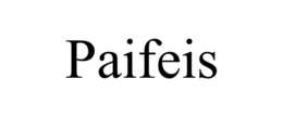 paifeis