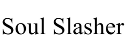 soul slasher
