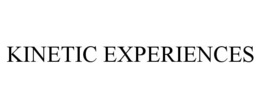 kinetic experiences