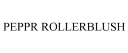 peppr rollerblush