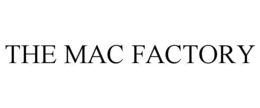 the mac factory