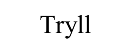 tryll