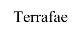 terrafae