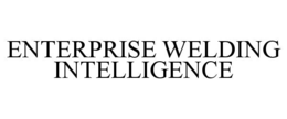 enterprise welding intelligence