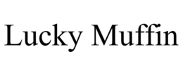 lucky muffin