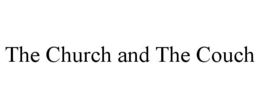 the church and the couch