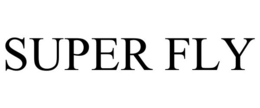 super fly