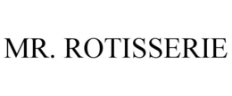 mr. rotisserie