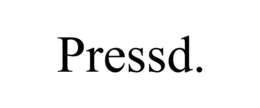 pressd.