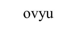 ovyu