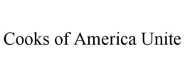 cooks of america unite