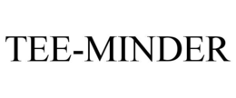 tee-minder