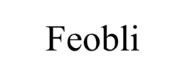 feobli
