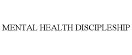 mental health discipleship