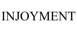 injoyment