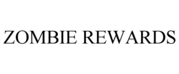 zombie rewards