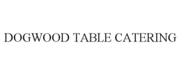dogwood table catering