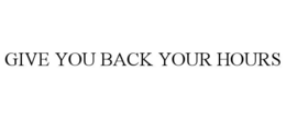 give you back your hours