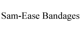 sam-ease bandages