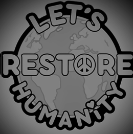 let's restore humanity