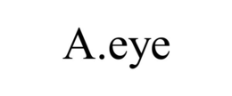 a.eye