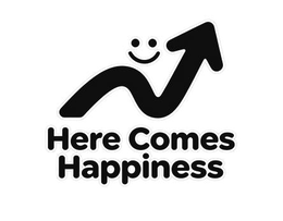 here comes happiness