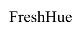 freshhue