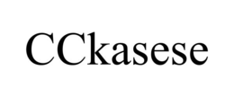 cckasese