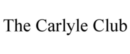 the carlyle club
