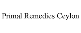 primal remedies ceylon