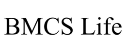 bmcs life