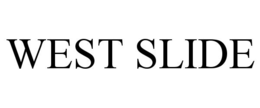 west slide
