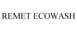 remet ecowash