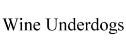 wine underdogs