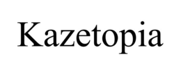 kazetopia