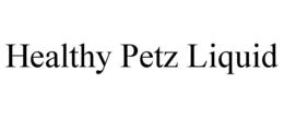 healthy petz liquid