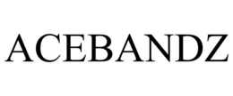 acebandz