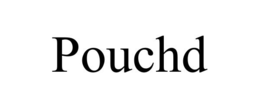 pouchd