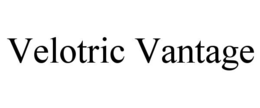 velotric vantage