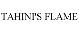 tahini's flame