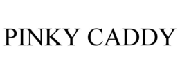 pinky caddy