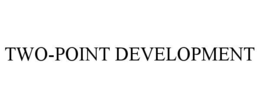 two-point development